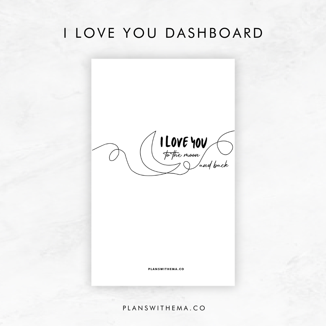 I Love You | Planner Dashboards