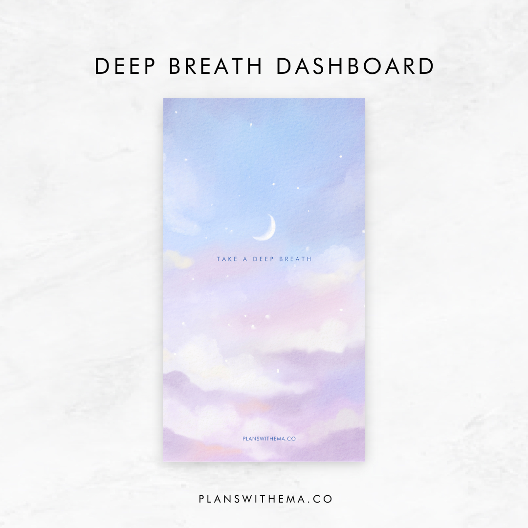 Deep Breath | Planner Dashboard