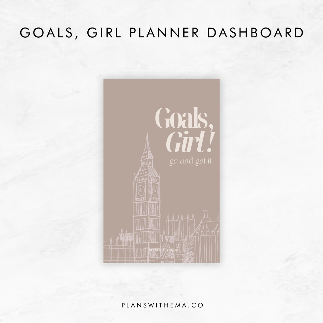 Goals, Girl | Planner Dashboard