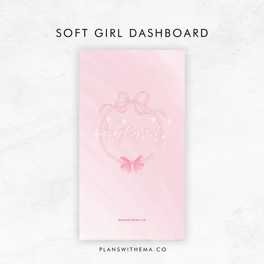 Soft Girl | Planner Dashboard