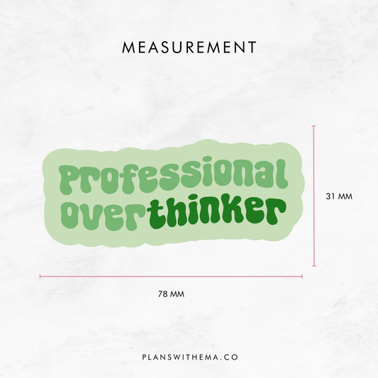 Professional Overthinker - Glitter Die Cut | Planner Sticker