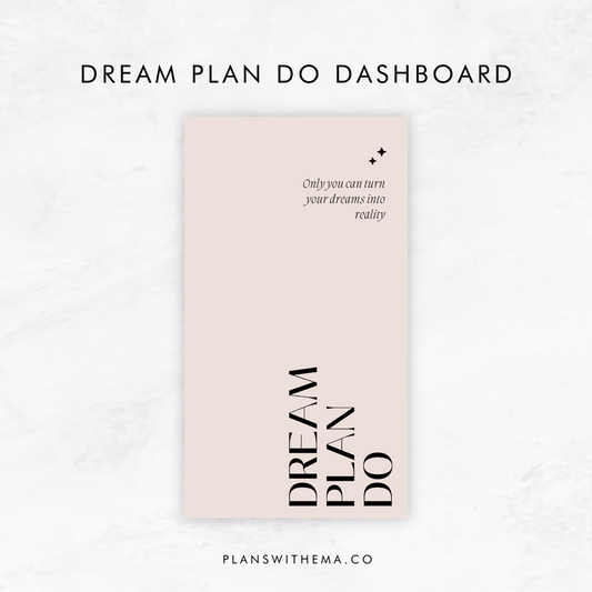 Dream Plan Do | Planner Dashboard