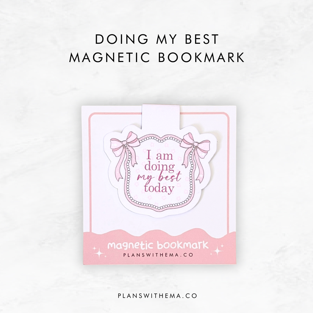 Doing My Best | Magnetic Bookmark