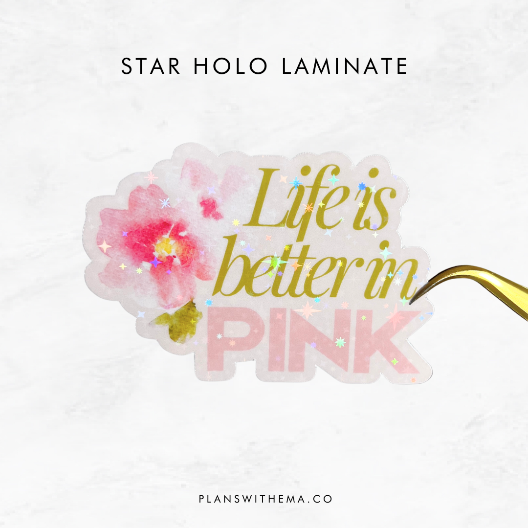 Better In Pink- Die Cut | Planner Sticker