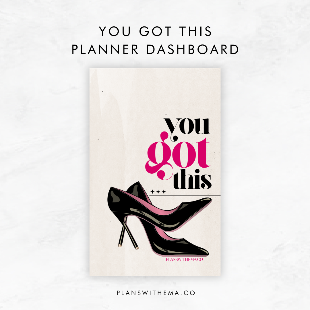 You Got This | Planner Dashboard