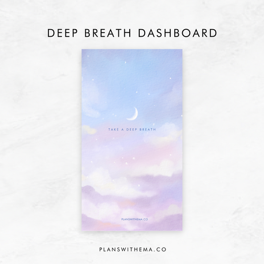 Deep Breath | Planner Dashboard